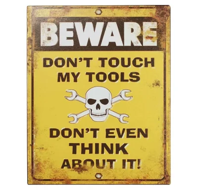 Blechschild DON'T TOUCH MY TOOLS Dekoschild Vintage Nostalgie 25x20cm
